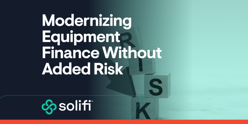 How enterprise Equipment Finance leaders modernize without creating new risk