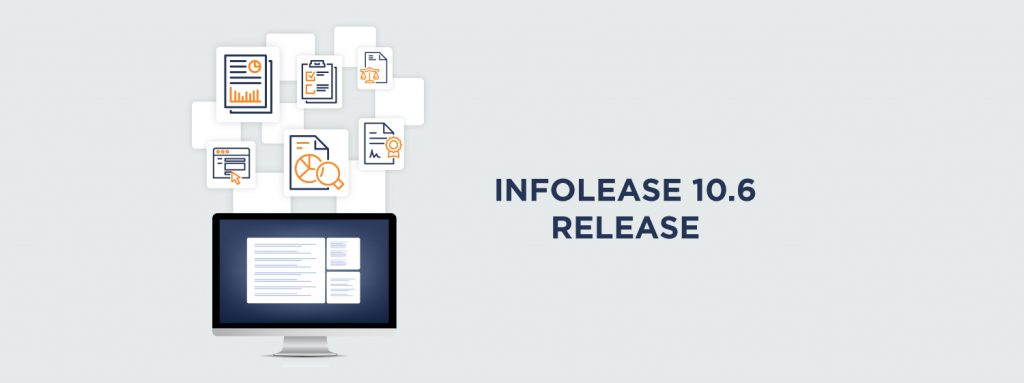 [Product Release] InfoLease® 10.6 Highlights